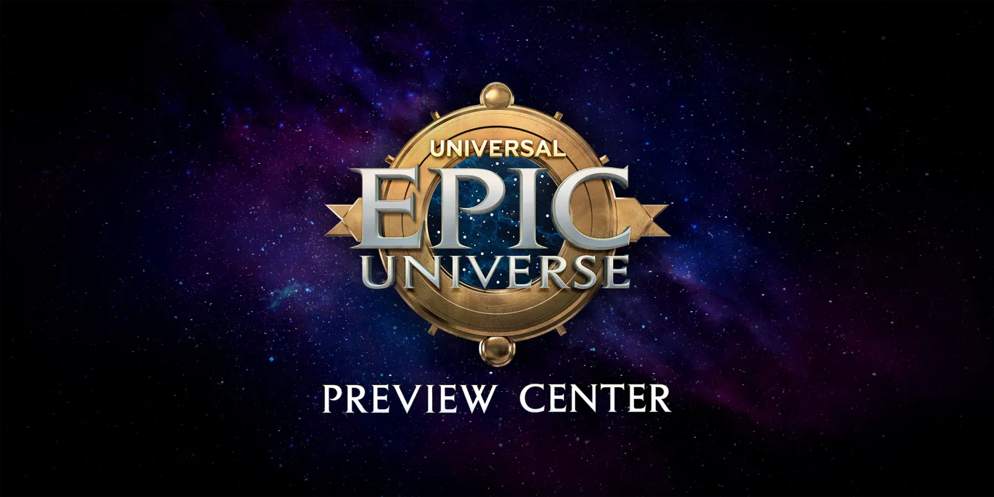 Epic Universe Preview Center